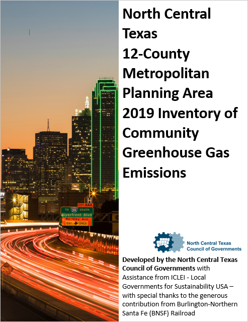 North Central Texas 12-county Metropolitan Planning Area 2019 Inventory of Community Greenhouse Gas Emissions - NCTCOG