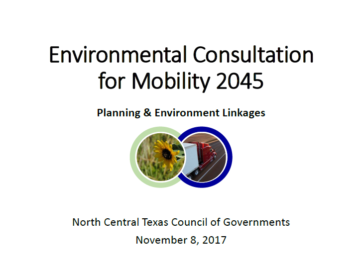 Environmental Consultation for Mobility 2045: Planning & Environment Linkages