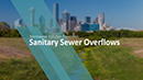 Sanitary Sewer Overflows
